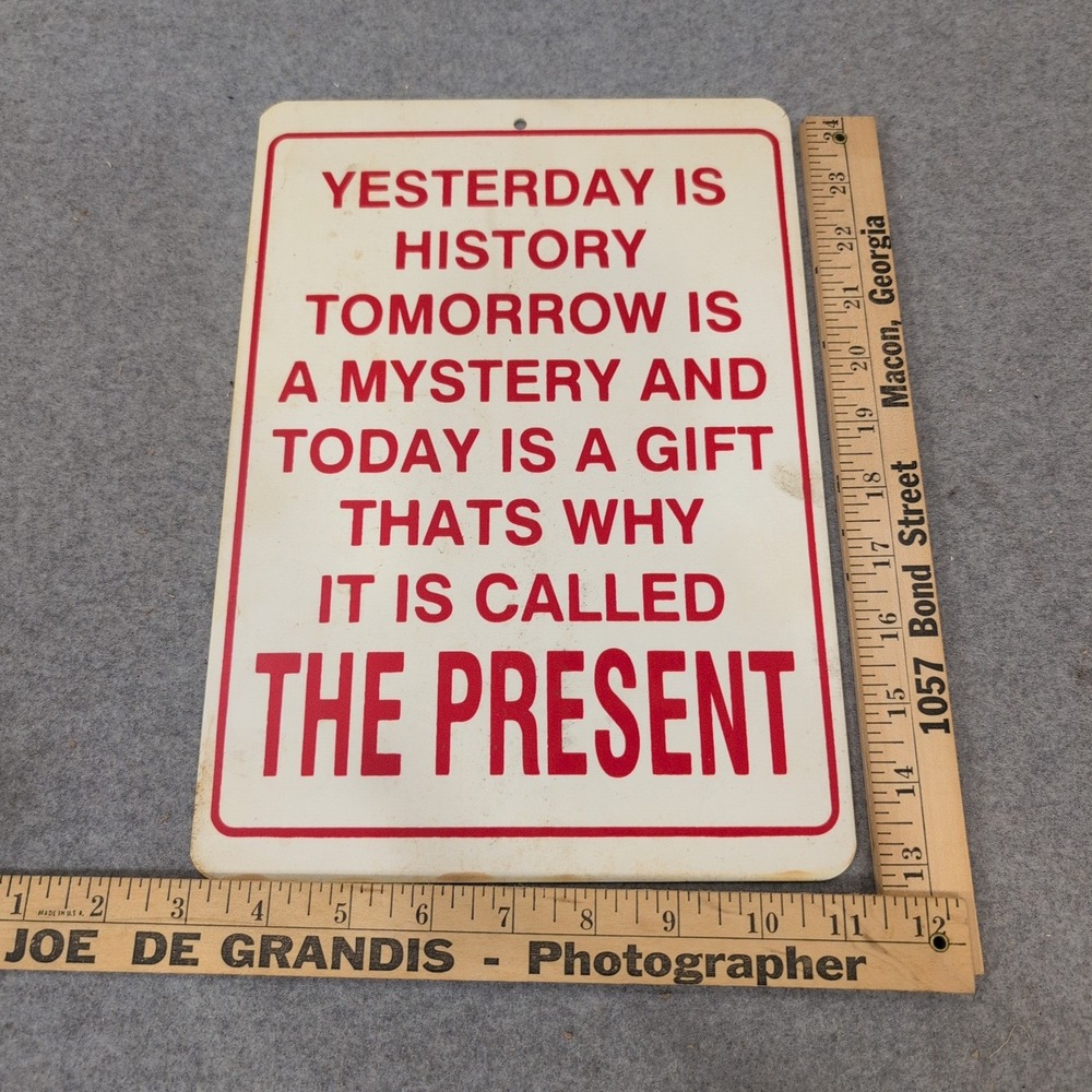 Vintage Metal Inspirational Quote Sign Yesterday Is History Today Is A Gift Red - Picture 2 of 3